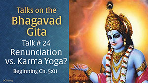 Talk 24 on the Bhagavad Gita
