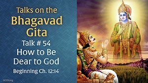 How to Be Dear to God Gita Talk